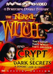 The Naked Witch / Crypt of Dark Secrets (Special Edition) The Naked Witch / Crypt of Dark Secrets (Special Edition)