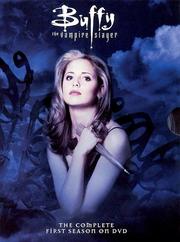 Buffy the Vampire Slayer: Season 1 Buffy the Vampire Slayer: Season 1