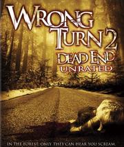 Wrong Turn 2: Dead End (Unrated)