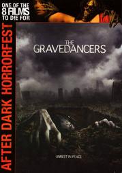 The Gravedancers (After Dark Horrorfest) The Gravedancers (After Dark Horrorfest)