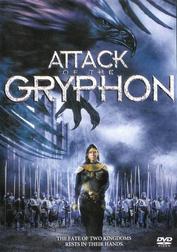 Attack of the Gryphon Attack of the Gryphon