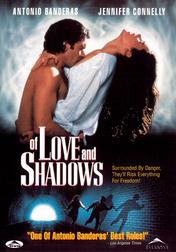 Of Love and Shadows Of Love and Shadows