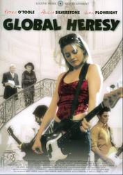 Global Heresy Global Heresy