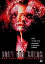 Body Snatchers Body Snatchers