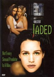 Jaded