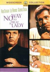 No Way to Treat a Lady No Way to Treat a Lady