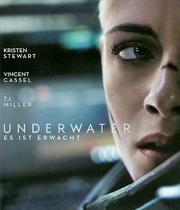 Underwater - Es ist erwacht
