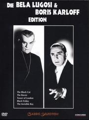 Die Bela Lugosi & Boris Karloff Edition (Classic Selection)