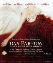 Das Parfum - Die Geschichte eines M&ouml;rders