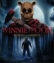 Winnie the Pooh: Blood and Honey