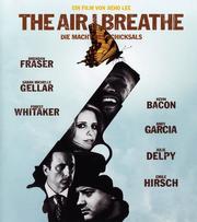 The Air I Breathe: Die Macht des Schicksals