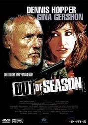 Out of Season - Der Tod ist Happy-End genug! Out of Season - Der Tod ist Happy-End genug!
