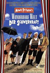 Monty Python's wunderbare Welt der Schwerkraft Monty Python's wunderbare Welt der Schwerkraft