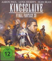 Kingsglaive - Final Fantasy XV