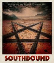 Southbound - Highway to Hell (Uncut Edition)
