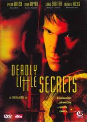 Deadly Little Secrets Deadly Little Secrets