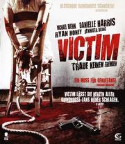 Victim - Traue keinem Fremden (Uncut Edition)