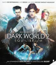 Dark World 2: Equilibrium