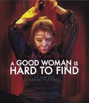 A Good Woman Is Hard to Find