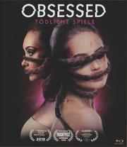 Obsessed - T&ouml;dliche Spiele