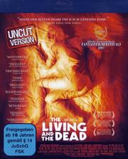 The Living and the Dead (Uncut Version)