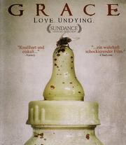 Grace - Love. Undying.