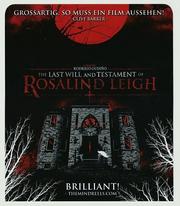 The Last Will and Testament of Rosalind Leigh