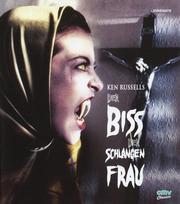 Der Biss der Schlangenfrau