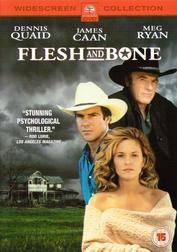 Flesh and Bone