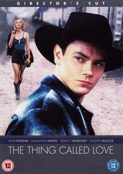 The Thing Called Love (Director's Cut)