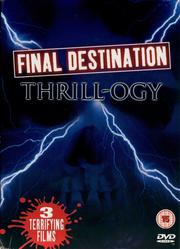 Final Destination Thrill-ogy Final Destination Thrill-ogy