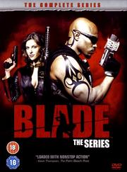 Blade: The Series (The Complete Series)
