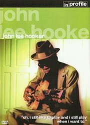 John Lee Hooker (In Profile)