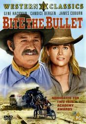 Bite the Bullet (Western Classics)