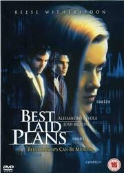 Best Laid Plans Best Laid Plans
