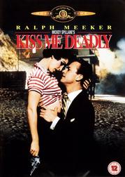 Kiss Me Deadly Kiss Me Deadly