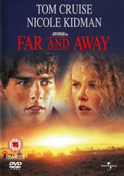 Far and Away Far and Away