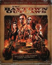 The Baytown Outlaws The Baytown Outlaws