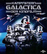 Kampfstern Galactica: Der Kinofilm