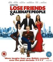 How to Lose Friends & Alienate People