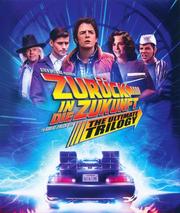 Zur&uuml;ck in die Zukunft (The Ultimate Trilogy)