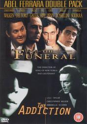 The Funeral & The Addiction (Abel Ferrara Double Pack)