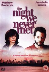The Night We Never Met The Night We Never Met