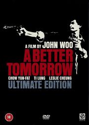 A Better Tomorrow (Ultimate Edition) A Better Tomorrow (Ultimate Edition)