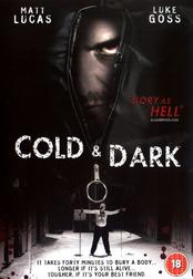 Cold & Dark Cold & Dark