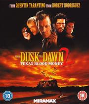 From Dusk Till Dawn 2: Texas Blood Money