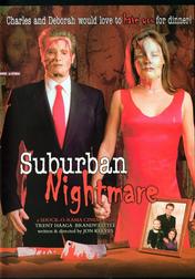 Suburban Nightmare Suburban Nightmare
