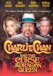 Charlie Chan and the Curse of the Dragon Queen Charlie Chan and the Curse of the Dragon Queen
