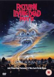 Return of the Living Dead Part II Return of the Living Dead Part II