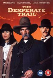 The Desperate Trail The Desperate Trail